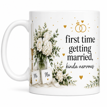 First time getting married, wedding mug