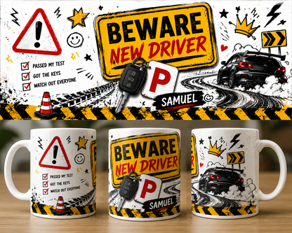 Beware new driver mug - personalised